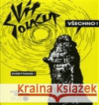 DVD-Všechno! VÃ­t Soukup 9788086450766 Akademie vÃ½tvarnÃ½ch umÄ›nÃ­ - książka