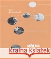 Dříve než do snů… Rodinná kronika Petr Kratochvíl 9788073638894 Dokořán - książka