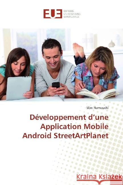 Développement d'une Application Mobile Android StreetArtPlanet Namouchi, Slim 9783841726773 Éditions universitaires européennes - książka