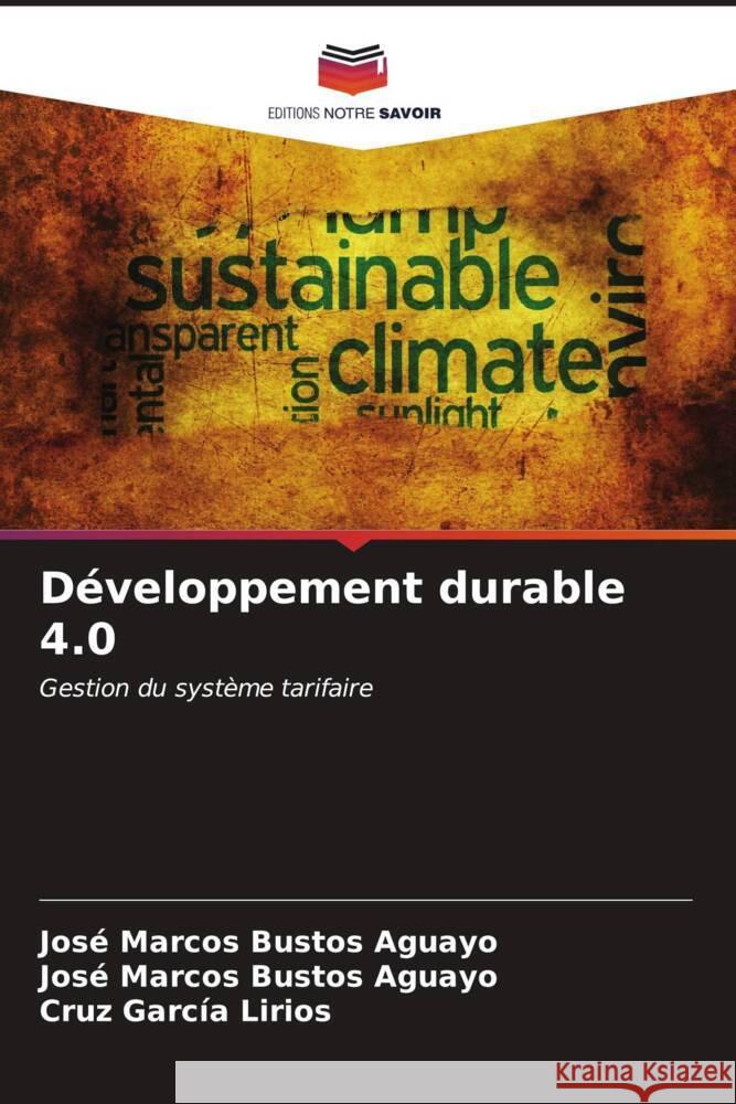 D?veloppement durable 4.0 Jos? Marcos Busto Cruz Garc? 9786206991311 Editions Notre Savoir - książka