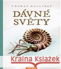 Dávné světy Thomas Halliday 9788076701168 Nakladatelství Kazda - książka