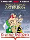 Dwanaście prac Asteriksa Ren Goscinny, Albert Uderzo, Marek Puszczewicz 9788328167278 Egmont
