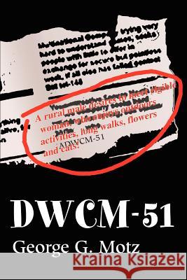 Dwcm-51 George G. Motz 9780595226917 Writers Club Press - książka