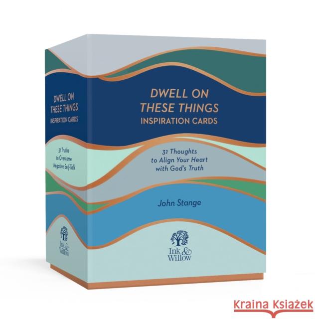Dwell on These Things Inspiration Cards: 31 Thoughts to Align Your Heart with God's Truth John Stange 9780593231814 Ink & Willow - książka