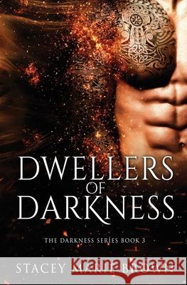 Dwellers Of Darkness Stacey Marie Brown 9781956600209 Twisted Fairy Publishing - książka