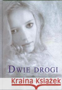 Dwie drogi Kozłowski Krzysztof 9788392714514 Optimum - książka
