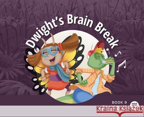 Dwight's Brain Break Mind Body Align                          Art Mawhinney 9781963989403 Mind Body Align - książka