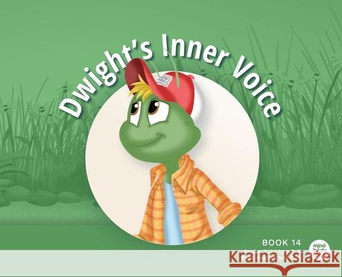 Dwight's Inner Voice Mind Body Align                          Art Mawhinney 9781963989458 Mind Body Align - książka