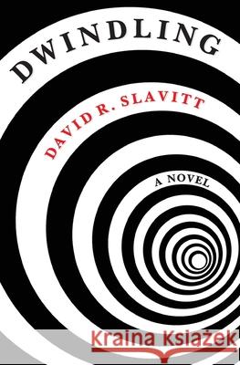 Dwindling David R. Slavitt 9781941561218 New American Press - książka