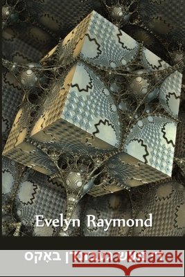 די מעש געבונדן באָקס: The Brass Bound Box, Yiddi Raymond, Evelyn 9781006880896 Hoopoe Press - książka