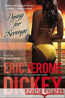 Dying for Revenge Eric Jerome Dickey 9780451227539 New American Library - książka