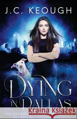 Dying in Dallas  9781838137311 Whistling Dixie Press - książka