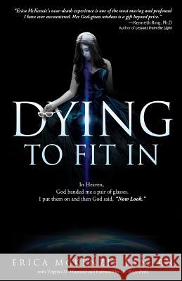 Dying to Fit In McKenzie Bsn Rn, Erica 9781508840091 Createspace - książka