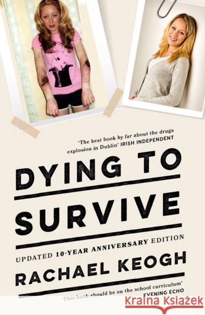 Dying to Survive Rachael Keogh 9780717184255 Gill Books - książka