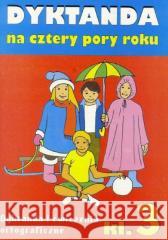 Dyktanda na cztery pory roku SP kl.3 Wiesława Zaręba 9788386383139 Robert Zaręba - książka