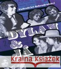 Dylan a já Louie Kemp 9788074925795 Galén - książka