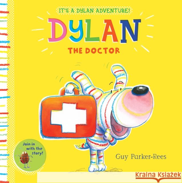 Dylan the Doctor Guy Parker-Rees 9781407166261 Scholastic - książka