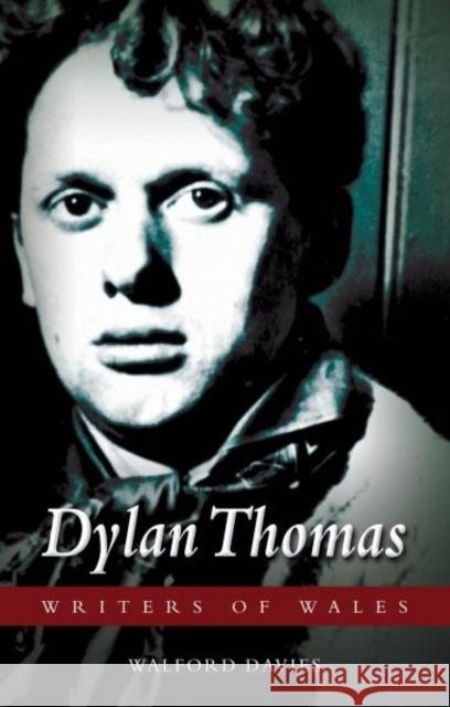 Dylan Thomas Walford Davies 9781783160587 University of Wales Press - książka
