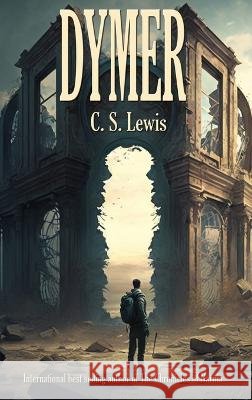 Dymer C. S. Lewis 9781515460091 Wilder Publications - książka