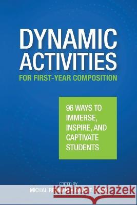 Dynamic Activities for First-Year Composition  9780814100936 National Council of Teachers of English (Ncte - książka