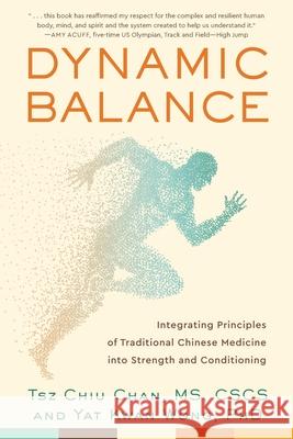 Dynamic Balance Tsz Chiu Chan Yat Kwan Wong 9781734860122 Well Spirit Press - książka