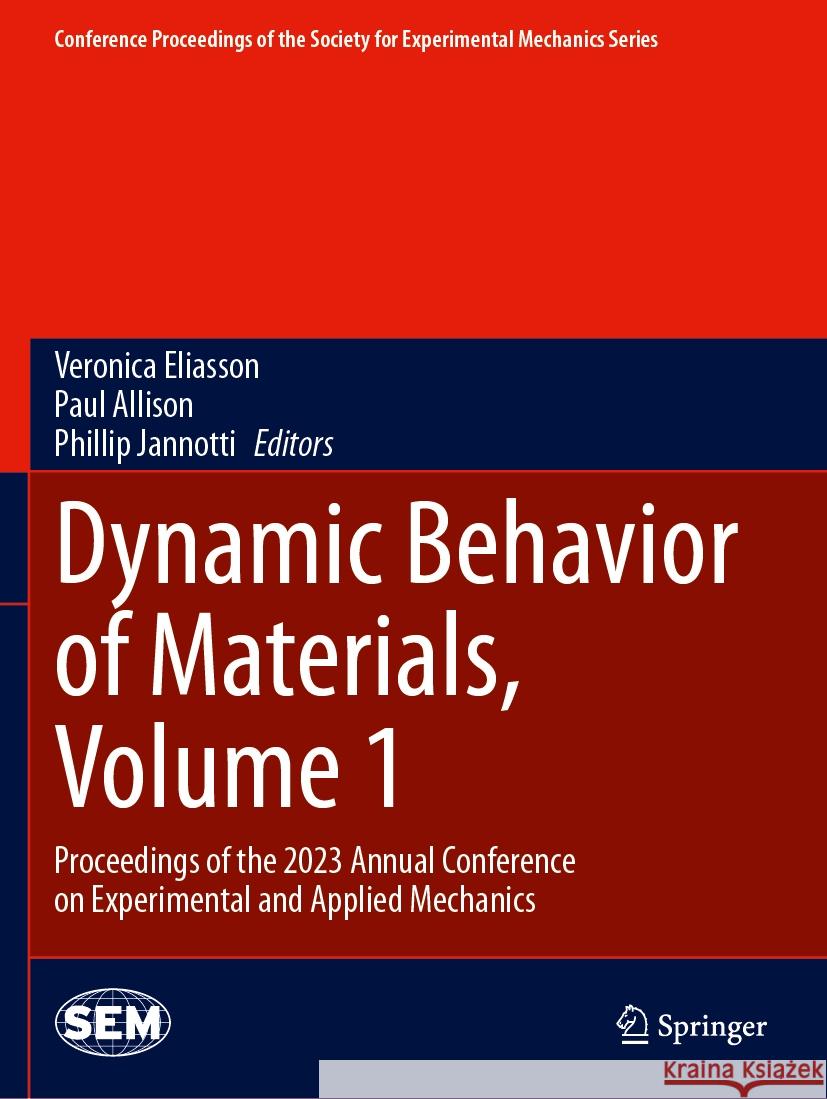 Dynamic Behavior of Materials, Volume 1  9783031506482 Springer Nature Switzerland - książka