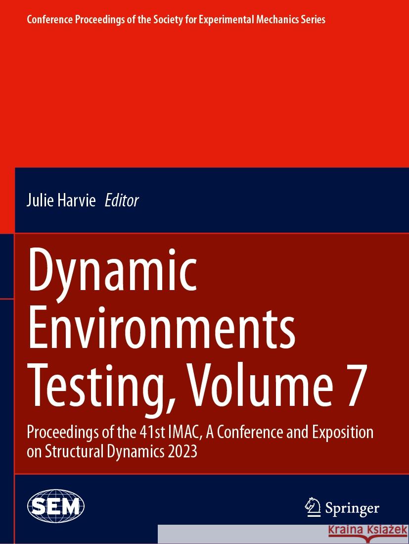 Dynamic Environments Testing, Volume 7  9783031349324 Springer Nature Switzerland - książka