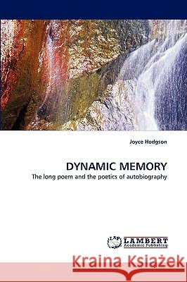 Dynamic Memory Joyce Hodgson 9783838319506 LAP Lambert Academic Publishing - książka