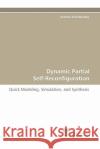 Dynamic Partial Self-Reconfiguration Andreas Schallenberg 9783838122632 Suedwestdeutscher Verlag Fuer Hochschulschrif