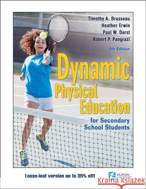 Dynamic Physical Education for Secondary School Students Timothy A. Brusseau Heather Erwin Paul W. Darst 9781718200258 Human Kinetics Publishers - książka