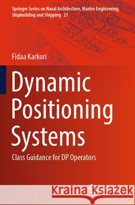 Dynamic Positioning Systems Fidaa Karkori 9783031591754 Springer Nature Switzerland - książka