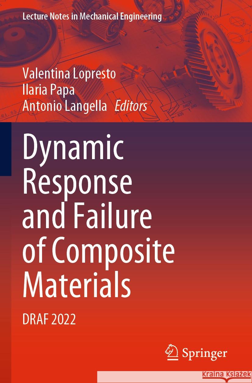 Dynamic Response and Failure of Composite Materials  9783031285493 Springer International Publishing - książka