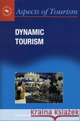 Dynamic Tourism Boniface, Priscilla 9781873150290 Multilingual Matters Limited - książka