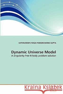Dynamic Universe Model Satyavarapu Nag 9783639294361 VDM Verlag - książka