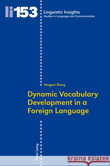Dynamic Vocabulary Development in a Foreign Language Gotti, Maurizio 9783034311069 Lang, Peter, AG, Internationaler Verlag Der W - książka
