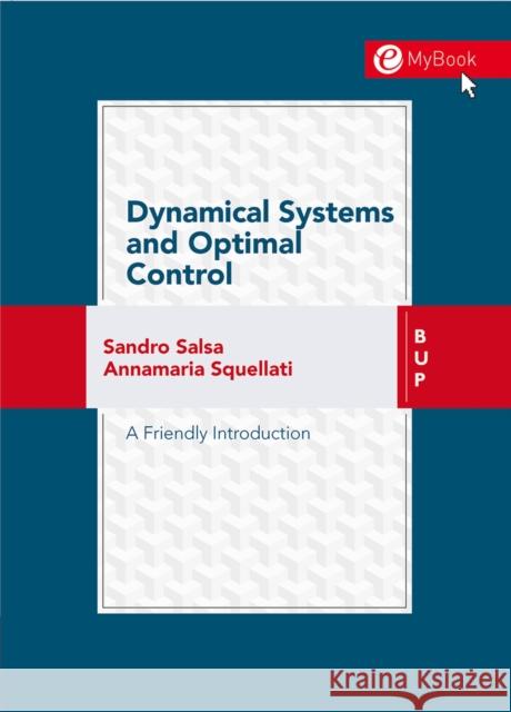 Dynamical Systems and Optimal Control Sandro Salsa Annamaria Squellati 9788885486522 Bocconi University Press - książka