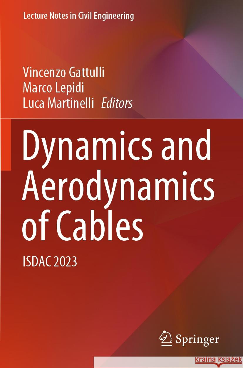 Dynamics and Aerodynamics of Cables  9783031471544 Springer Nature Switzerland - książka