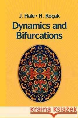 Dynamics and Bifurcations Jack K. Hale H. Seyin Kocak H. Buttanri 9781461287650 Springer - książka