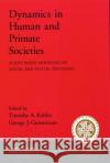Dynamics in Human and Primate Societies: Agent-Based Modeling of Social and Spatial Processes Kohler, Timothy A. 9780195131680 Oxford University Press