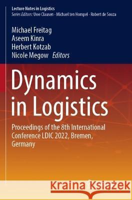 Dynamics in Logistics  9783031053610 Springer International Publishing - książka