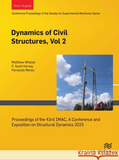 Dynamics of Civil Structures, Volume 2  9788743801474 River Publishers - książka