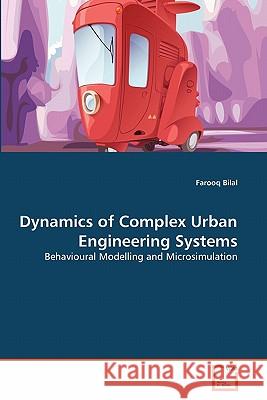 Dynamics of Complex Urban Engineering Systems Farooq Bilal 9783639346930 VDM Verlag - książka