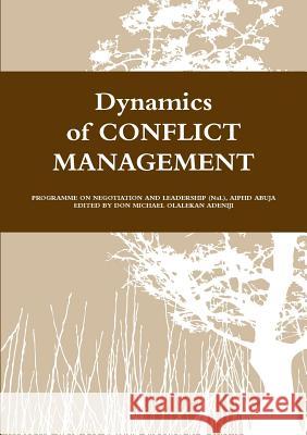 Dynamics of Conflict Management I AFRICAN INITIATIVE 9781329289338 Lulu.com - książka