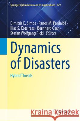 Dynamics of Disasters: Hybrid Threats Dimitris E. Simos Panos M. Pardalos Ilias S. Kotsireas 9783032086051 Springer - książka