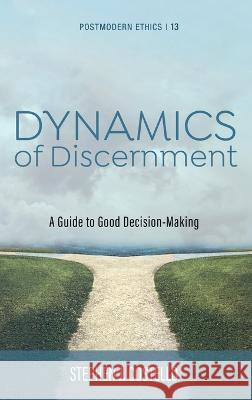 Dynamics of Discernment Costello, Stephen J. 9781666721300 Pickwick Publications - książka