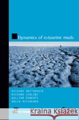 Dynamics of Estuarine Muds  9780727728647 Institution of Civil Engineers - książka