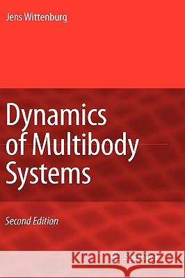 Dynamics of Multibody Systems Jens Wittenburg 9783540739135 Springer - książka