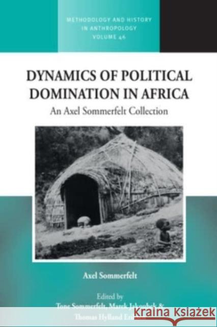 Dynamics of Political Domination in Africa  9781805392897 Berghahn Books - książka