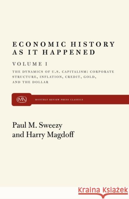 Dynamics of U.S. Capitalism Sweezy, Paul M. 9780853452256 Monthly Review Press - książka