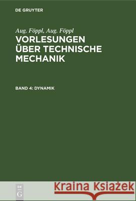 Dynamik Ludwig Föppl, A Busemann 9783486775259 Walter de Gruyter - książka